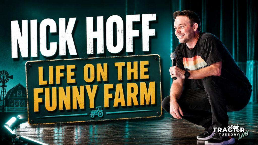 Homegrown Humor with Nick Hoff